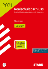 STARK Original-Prüfungen Realschulabschluss 2021 - Deutsch - Thüringen