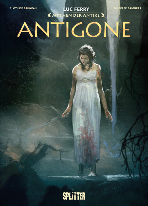 Mythen der Antike: Antigone (Graphic Novel) - Luc Ferry, Clotilde Bruneau