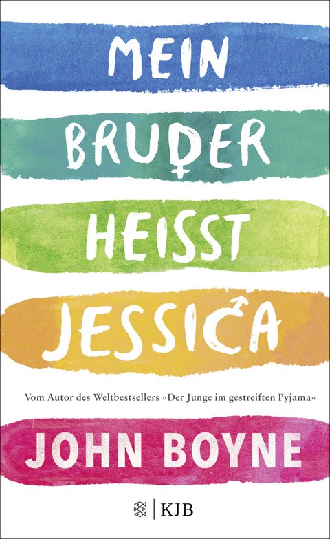 Mein Bruder heißt Jessica - John Boyne