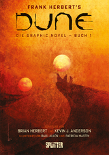 Dune (Graphic Novel). Band 1 - Frank Herbert, Brian Herbert, Kevin J Anderson