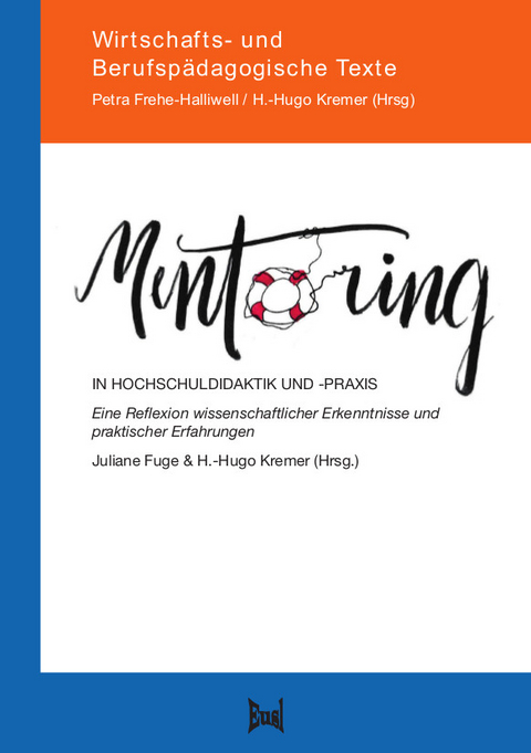 Mentoring in Hochschuldidaktik und -praxis - 