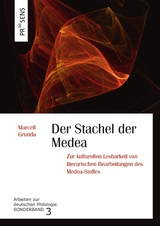 Der Stachel der Medea - Marcell Grunda