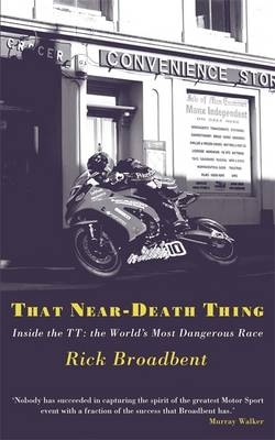 That Near Death Thing -  Rick Broadbent