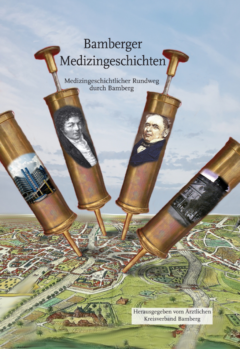 Bamberger Medizingeschichten - 