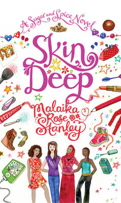 Skin Deep -  Malaika Rose Stanley