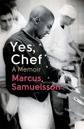 Yes, Chef -  Marcus Samuelsson