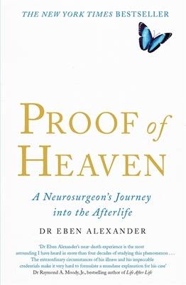 Proof of Heaven -  Eben Alexander