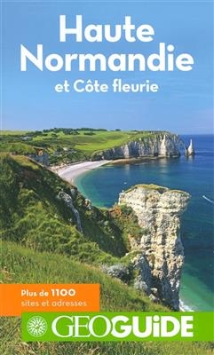 Haute-Normandie et Côte fleurie