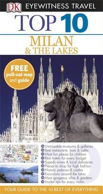 DK Eyewitness Top 10 Travel Guide: Milan & the Lakes -  Reid Bramblett