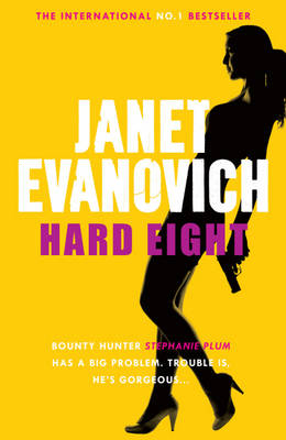 Hard Eight -  Janet Evanovich