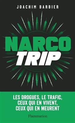 Narcotrip - Joachim Barbier