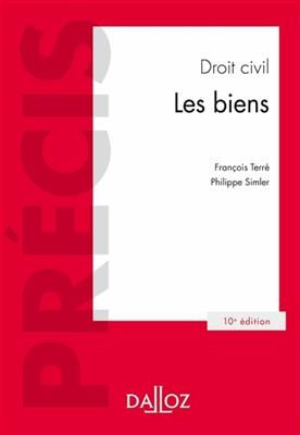 Droit civil : les biens - Philippe Simler, Francois Terre