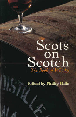 Scots On Scotch -  Philip Hills