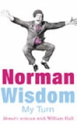 My Turn -  Norman Wisdom