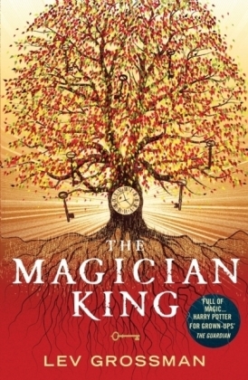 Magician King -  Lev Grossman