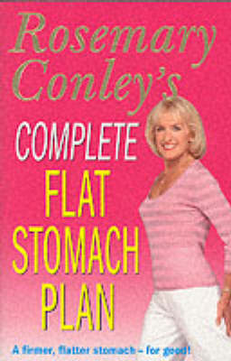 Complete Flat Stomach Plan -  Rosemary Conley