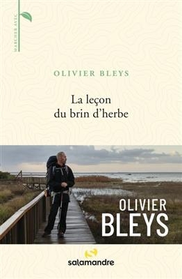 LECON DU BRIN D HERBE -LA- -  Bleys