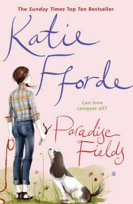 Paradise Fields -  KATIE FFORDE