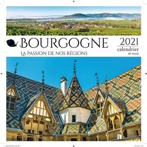 CALENDRIER BOURGOGNE 2021 -  Collectif