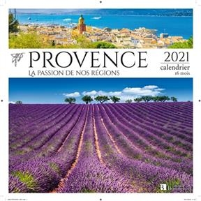 CALENDRIER PROVENCE 2021 -  Collectif