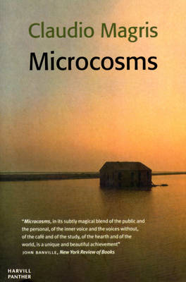 Microcosms -  Claudio Magris