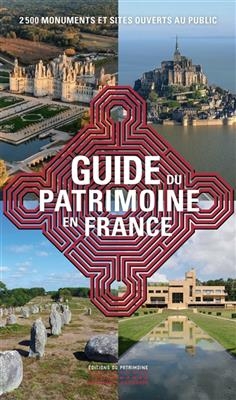 GUIDE DU PATRIMOINE EN FRANCE 2500 MONUM -  Collectif