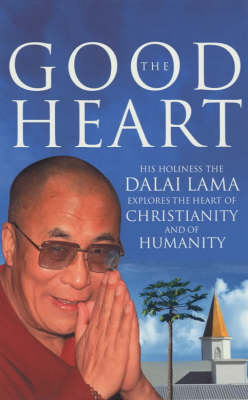 Good Heart -  Dalai Lama