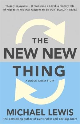 New New Thing -  Michael Lewis