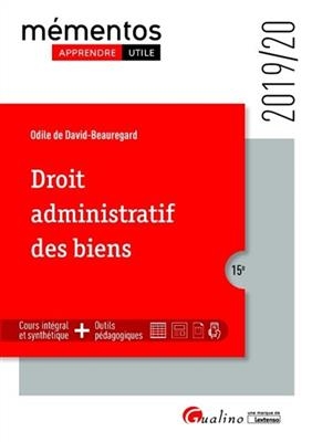 Droit administratif des biens : 2019-20 - Odile de (1967-....) David Beauregard-Berthier