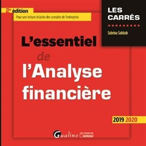 L'essentiel de l'analyse financière : 2019-2020 - Sabrina Sabbah