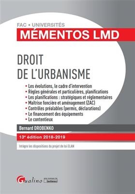 Droit de l'urbanisme : 2018-2019 - Bernard (1952-....) Drobenko