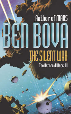 Silent War -  Ben Bova