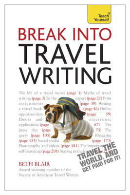 Break Into Travel Writing -  Beth Blair