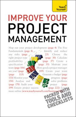 Improve Your Project Management: Teach Yourself -  Phil Baguley