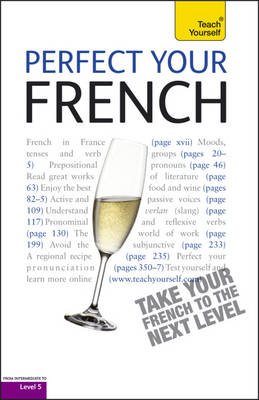 Perfect Your French 2E: Teach Yourself -  Jean-Claude Arragon