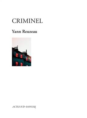 Criminel - Yann Reuzeau