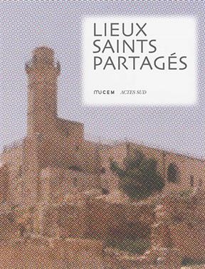 Lieux saints partagés