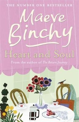 Heart and Soul -  Maeve Binchy