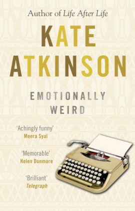 Emotionally Weird -  Kate Atkinson