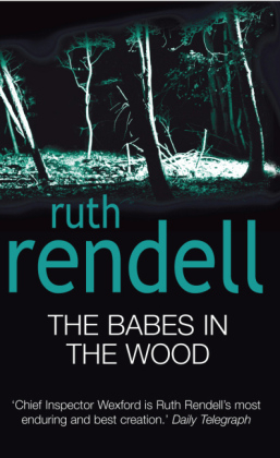 Babes In The Wood -  Ruth Rendell