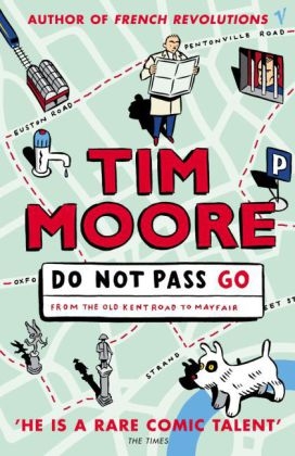 Do Not Pass Go -  Tim Moore