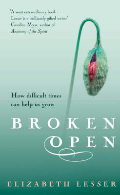 Broken Open -  Elizabeth Lesser