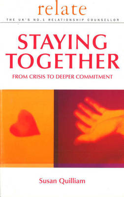 Relate Guide To Staying Together -  Susan Quilliam