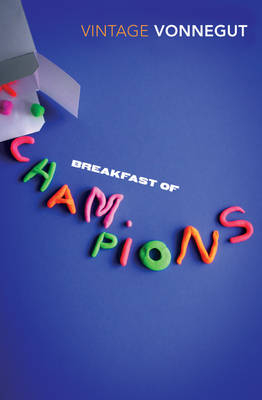 Breakfast of Champions -  Kurt Vonnegut