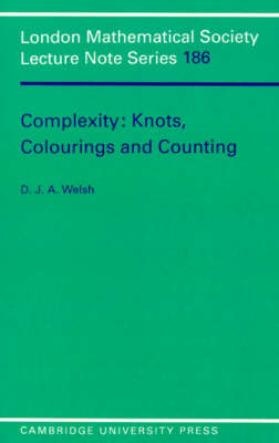 Complexity: Knots, Colourings and Countings -  Dominic Welsh