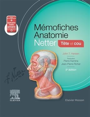 Mémofiches anatomie Netter : tête et cou - John T. Hansen