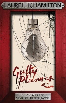 Guilty Pleasures -  Laurell K. Hamilton