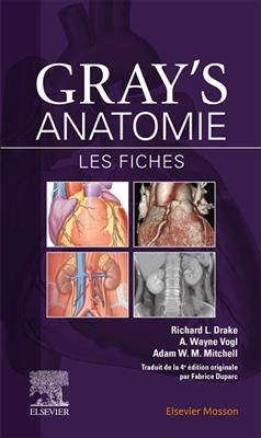 Gray's anatomie : les fiches - Richard Lee Drake, Wayne Vogl, Adam W. Mitchell