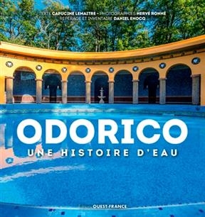 Odorico : une histoire d'eau - Capucine (1973-....) Lemaître