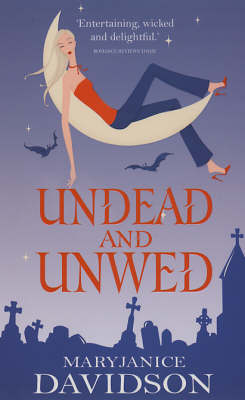 Undead And Unwed -  MaryJanice Davidson